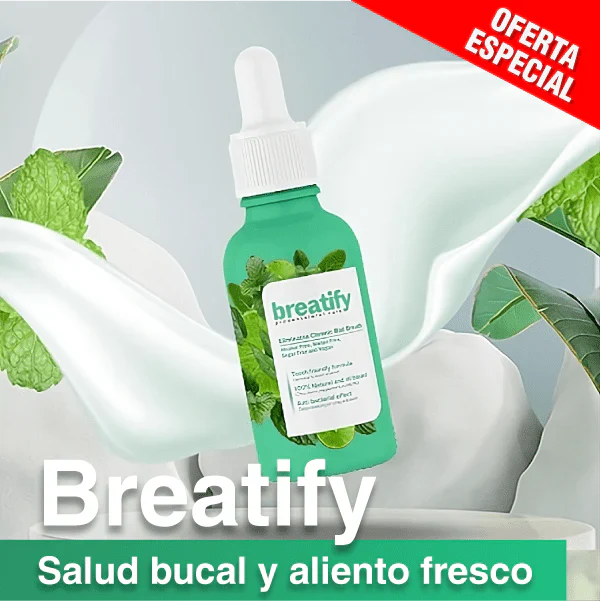 BREATIFY™- GOTAS NATURALES PARA EL MAL ALIENTO IMPORTADAS